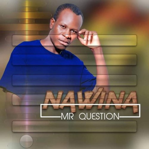 Nawina title by Mr Question