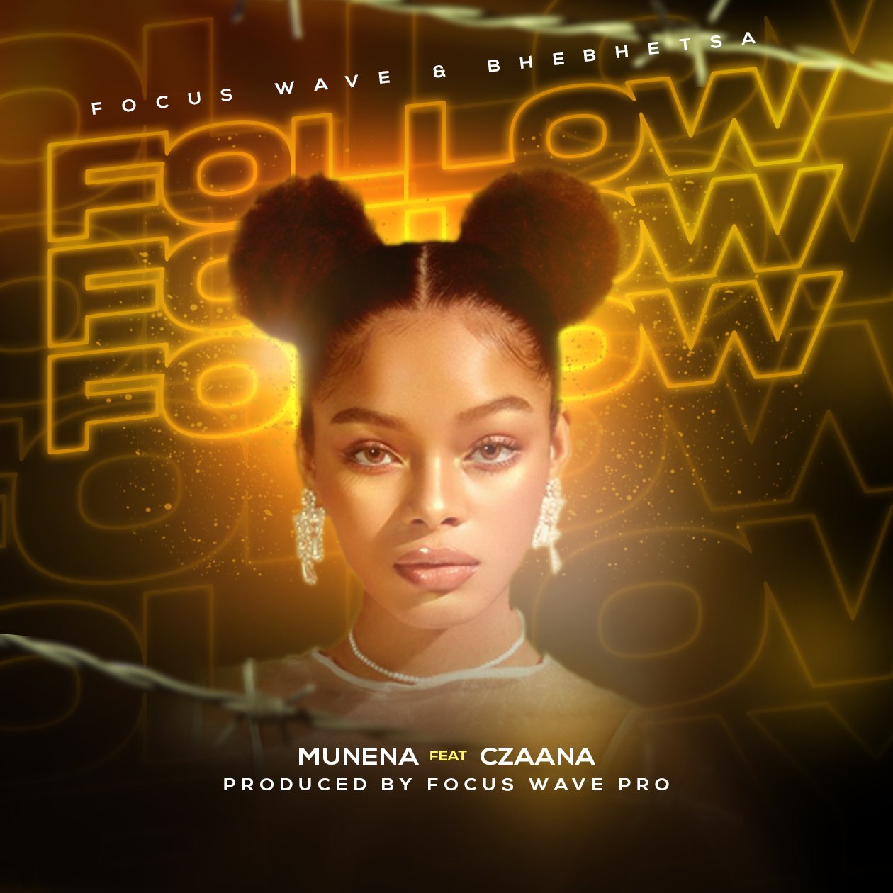 Follow (Ft Czaana)