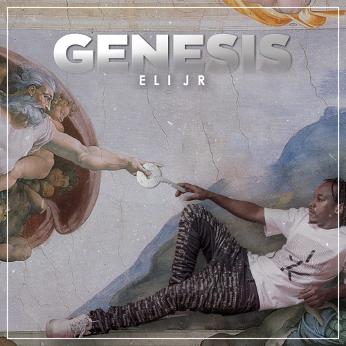 Genesis by Eli Jr | Album
