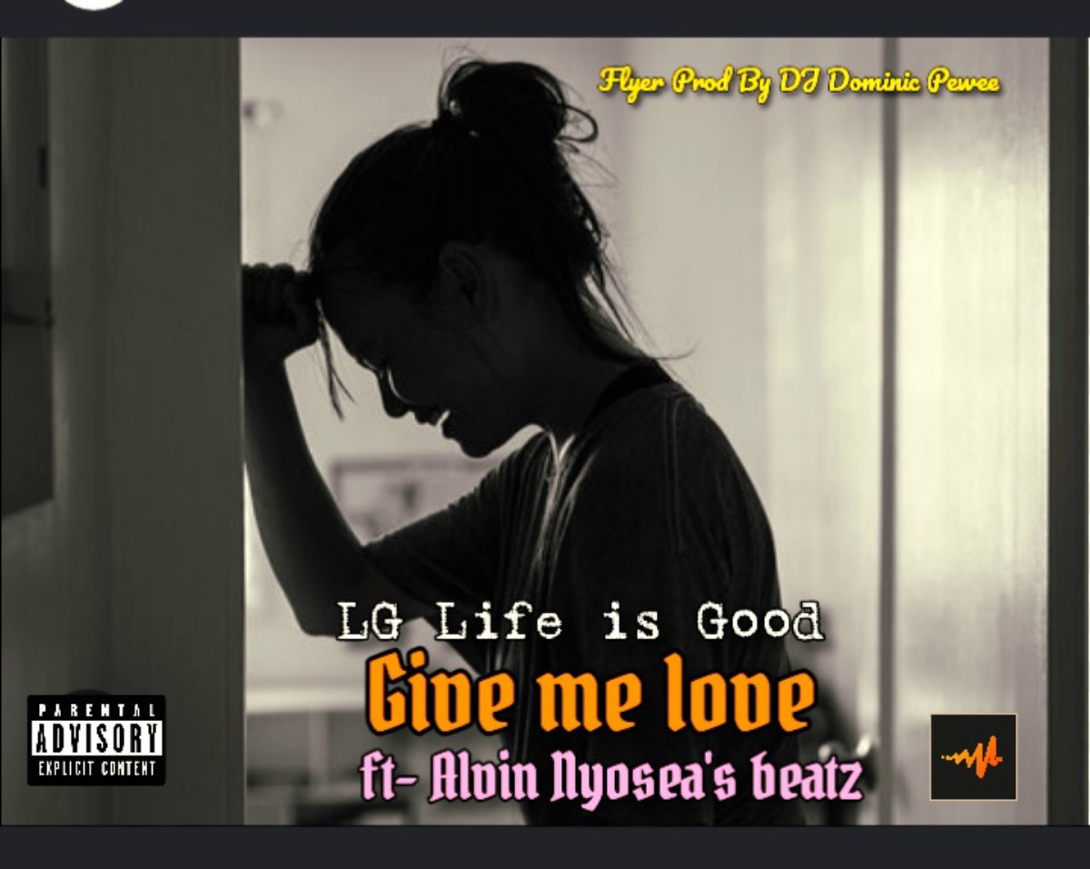 Alvin Nyosea's beatz (Give me love) ft LG