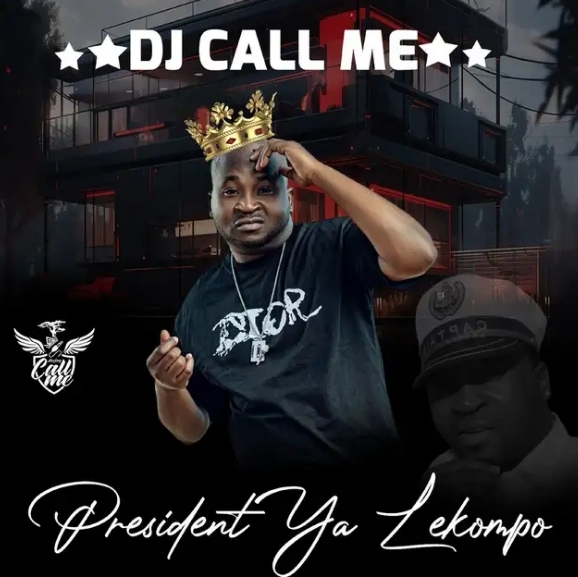 President Ya Lekompo by DJ Call Me | Album