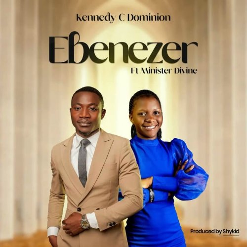 Ebenezer (Ft Minister Divine)