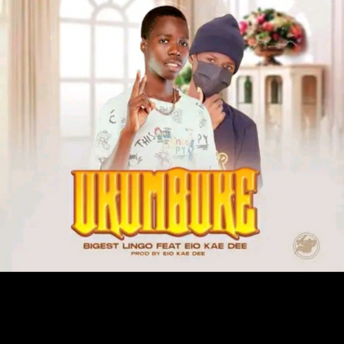 Ukumbuke (Ft, Bigest, Lingo, Kay Dee)