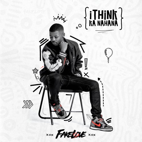 I Think Ka Nahana by FakeLove | Album