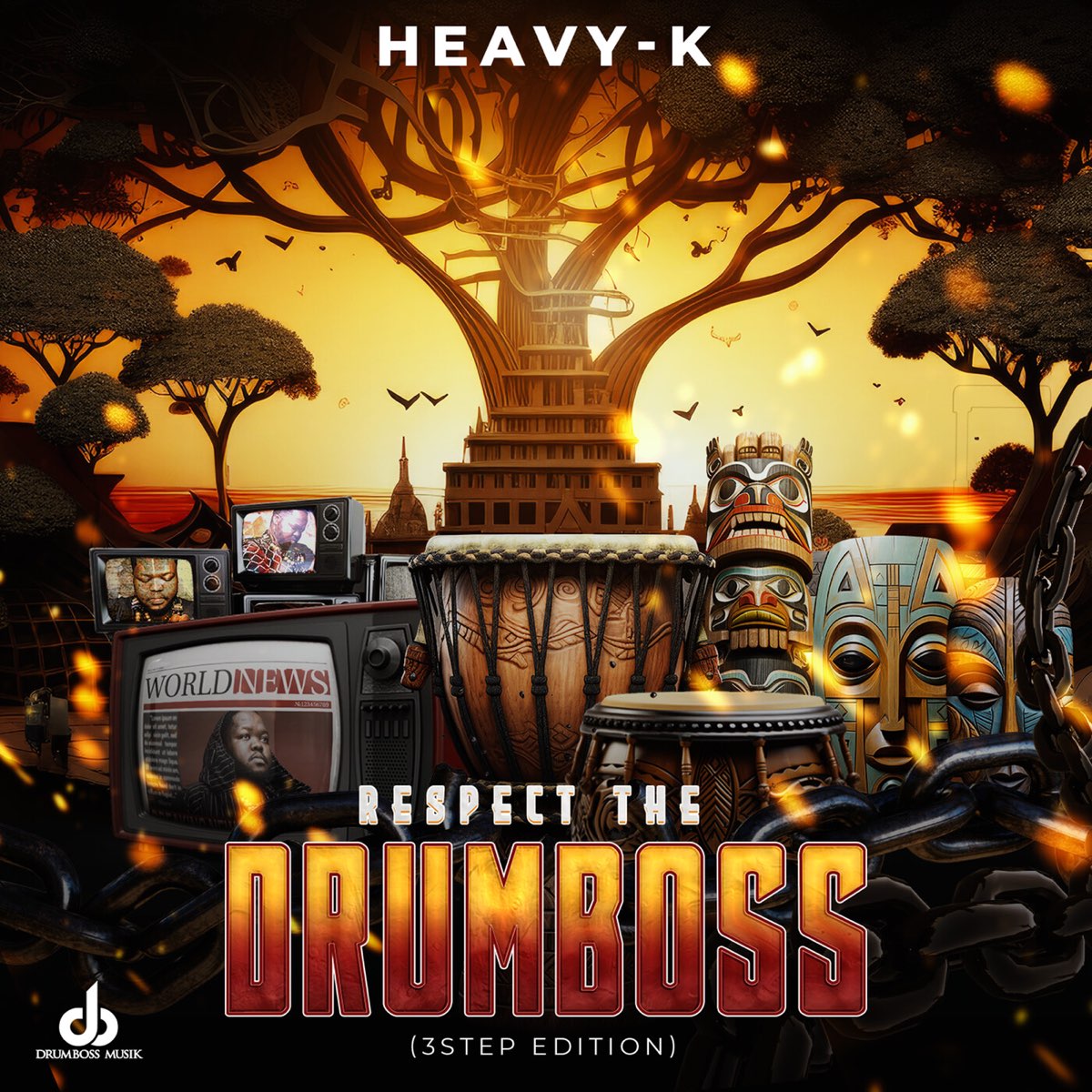 Respect The Drum Boss (3 Step Edition) by Heavy K | Album