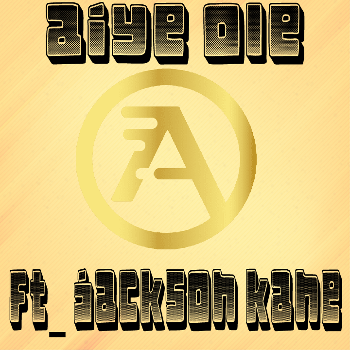 AIYE OLE (Ft little beast)