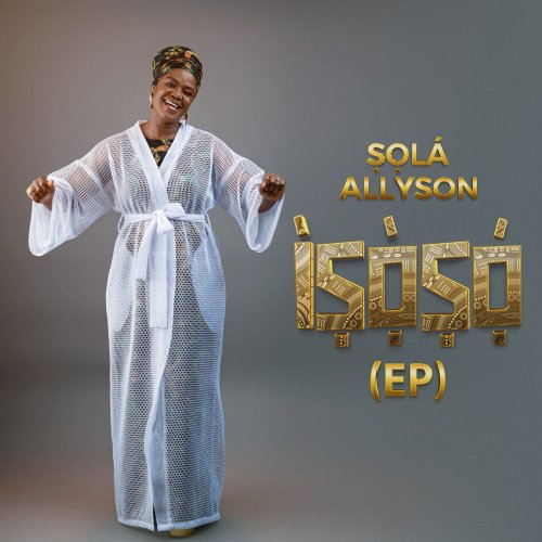 Isoso by Sola Allyson | Album