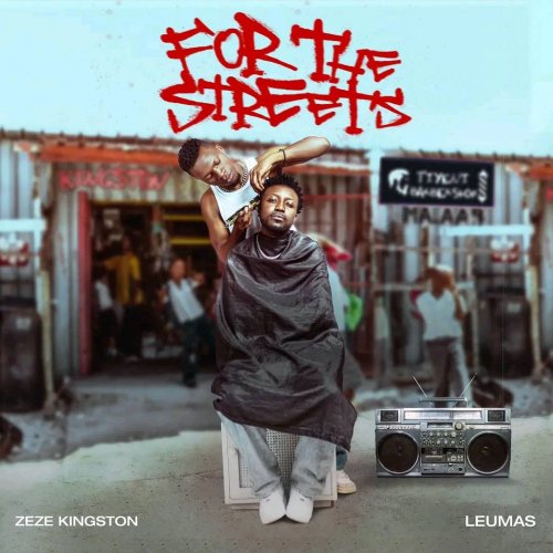 For The Streets by Zeze Kingston