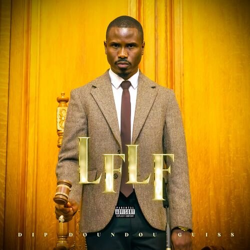 LFLF (Lepp Fii Lañu Fekk) by Dip Doundou Guiss | Album