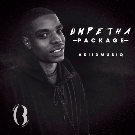 Umpetha Package by AkiidMusiq | Album