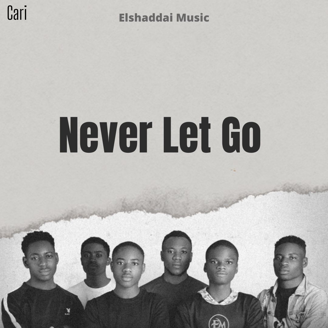 Never Let Go  (Ft Isaiah Anthony & Jeda)