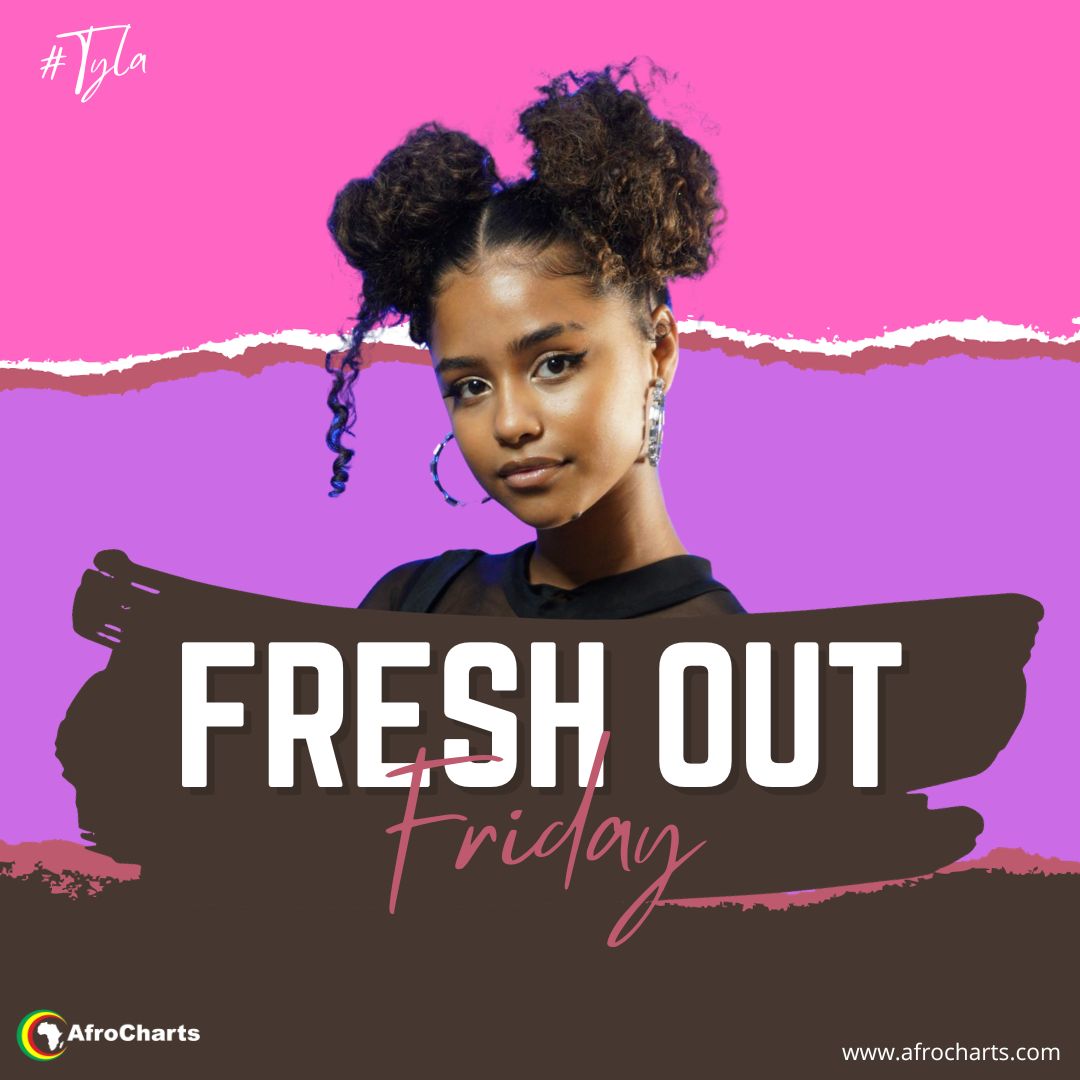 Fresh Out Friday (Ft Tyla)