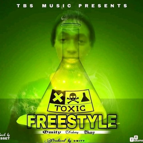 Toxic freestyle