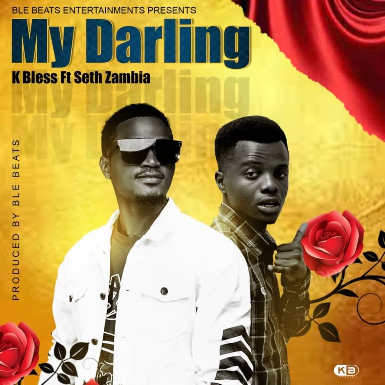 My darling (Ft Seth zambia)