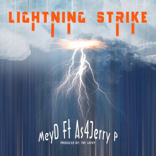 Lightning Strike (Ft As4Jerry P)