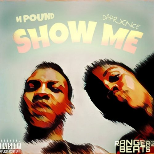 Show me (Ft M pound)