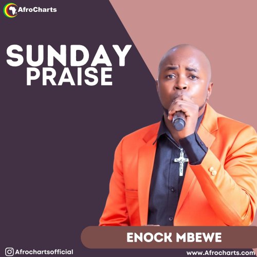 Sunday Praise (Ft Enock Mbewe)