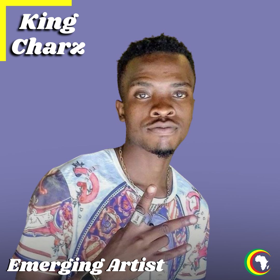 Emerging Artists (Ft King Charz)