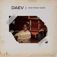 God, Family, Music by Daev | Album