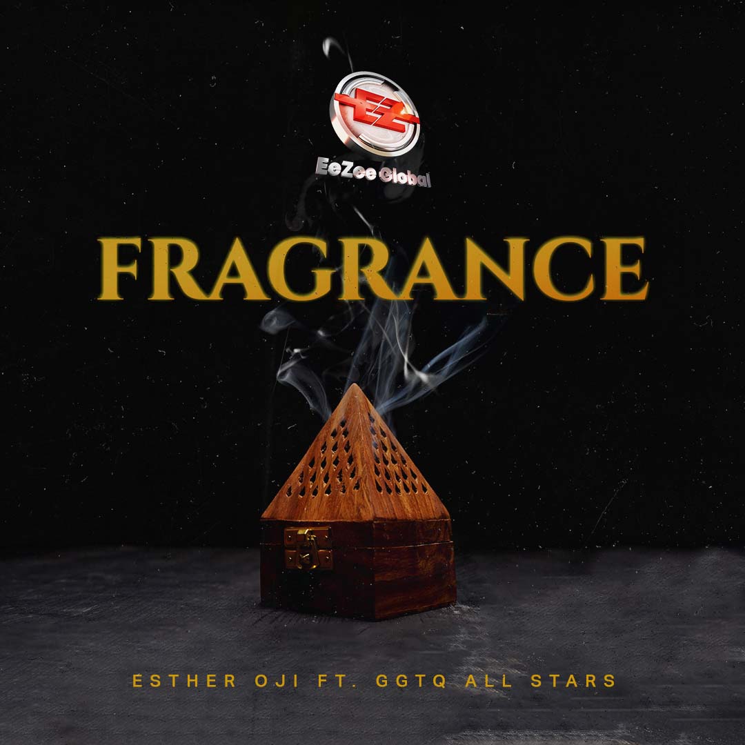 Fragrance (Ft GGTQ Allstars)