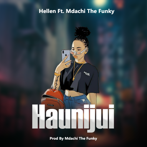 Haunijui (Ft Mdach the Funky)