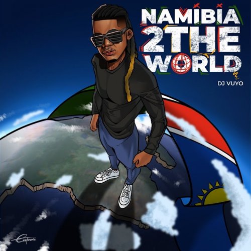 Namibia 2 The World by DJ Vuyo