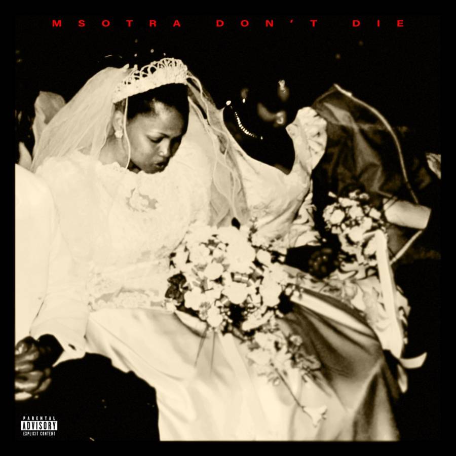 Msotra Don't Die by Saudi | Album