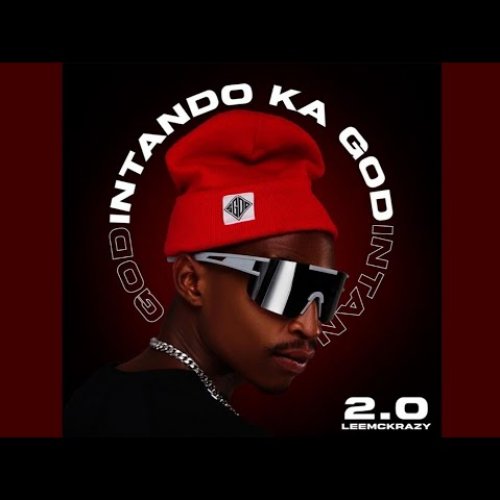 Intando Ka God 2.0 by LeeMckrazy