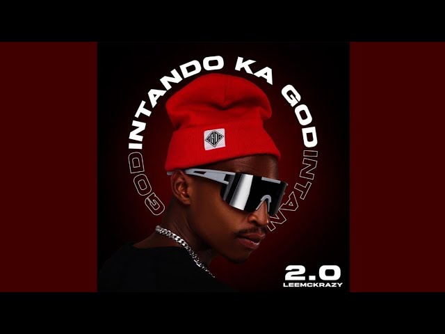 Intando Ka God 2.0 by LeeMckrazy | Album