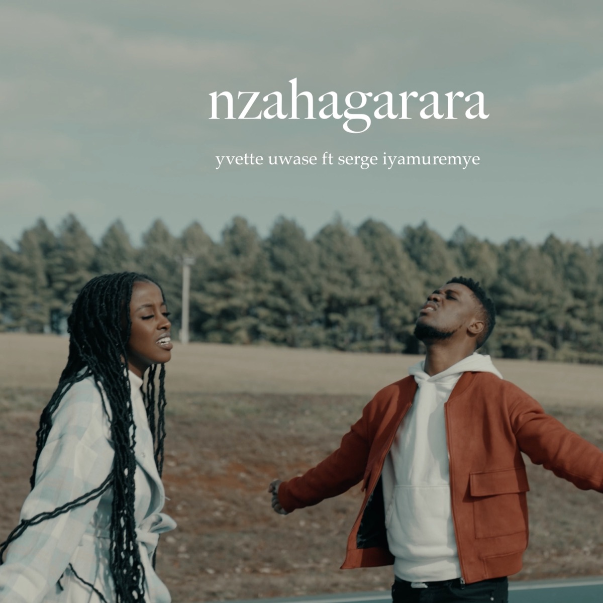Nzahagarara (Ft Serge Iyamuremye)
