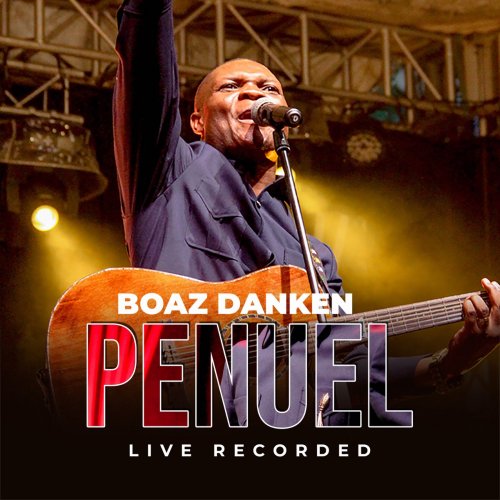 Penuel (Live) by Boaz Danken