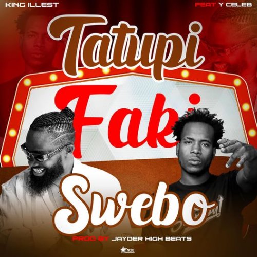 Tatupi Faki Swebo (Ft Y Celeb)