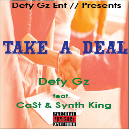 Take a Deal (ft CaSt, Synth King)