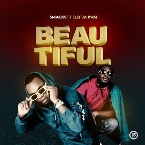 Beautiful (Ft Elly Da Bway)