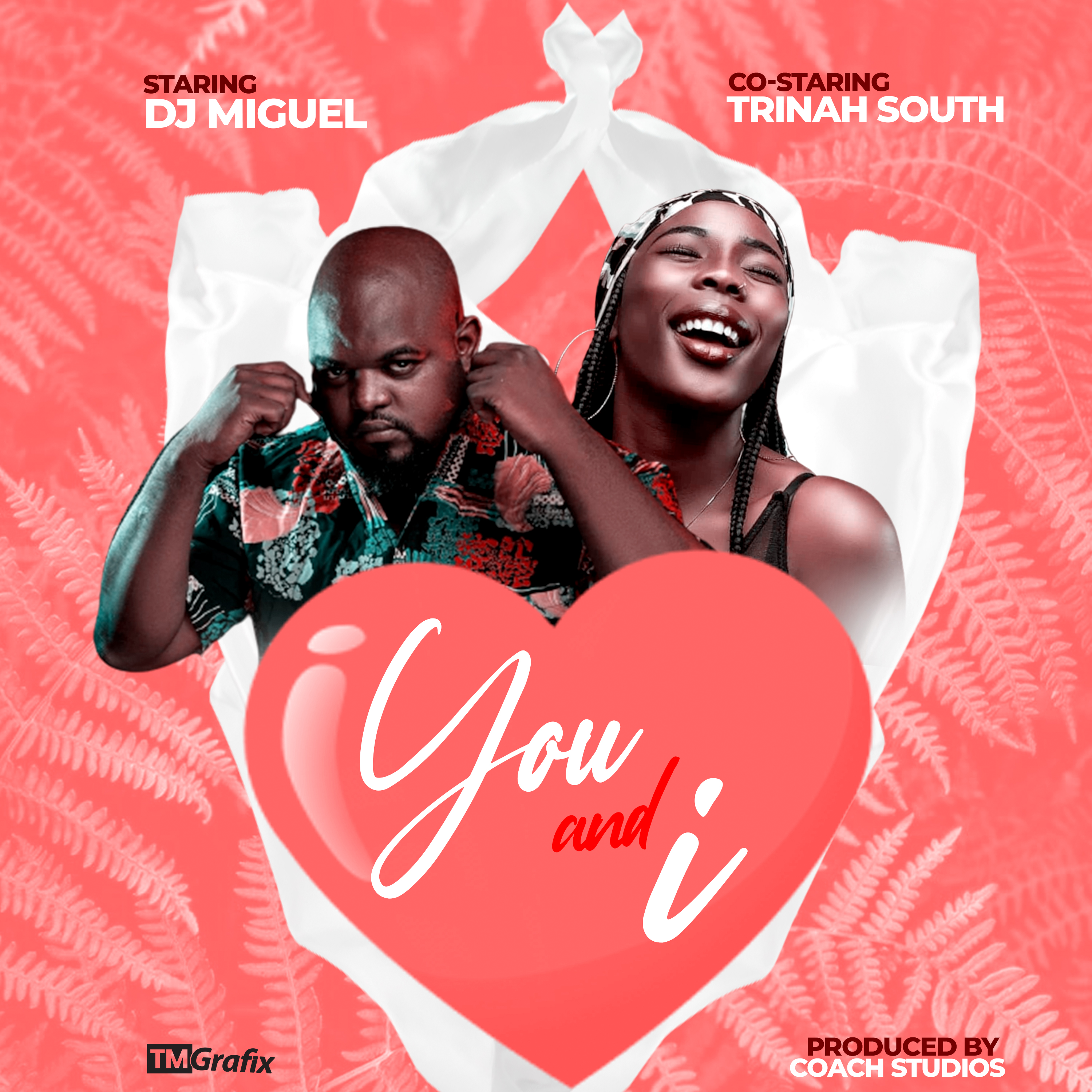 You And I (Ft Trinah South)