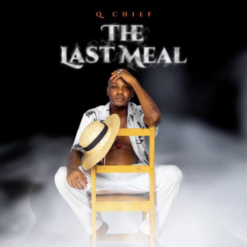 The Last Meal by Q Chief