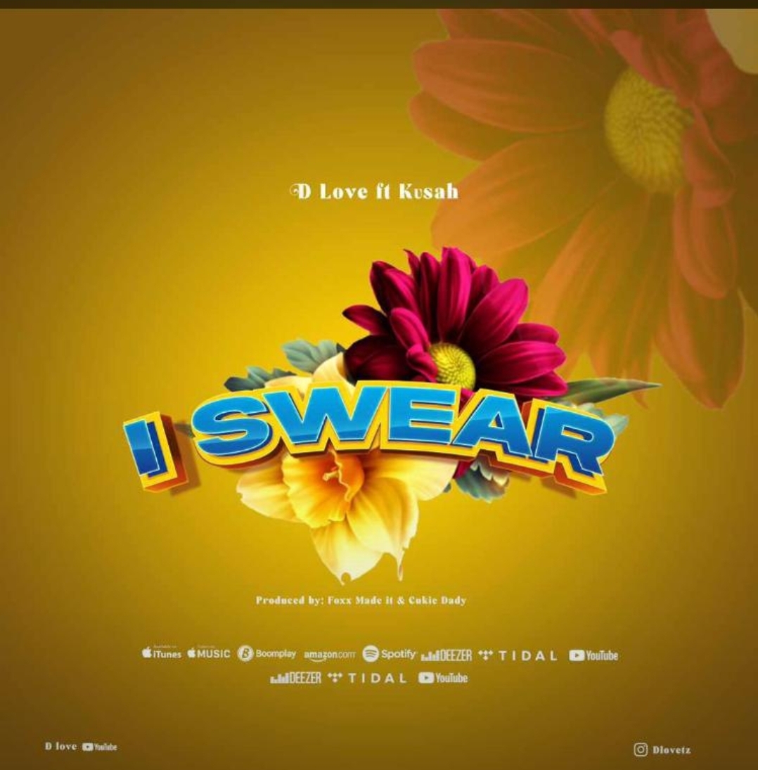 I SWEAR (Ft KUSAH)