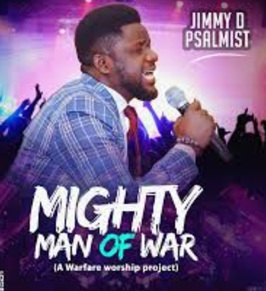 JIMMY D PSALMIST MIGHTY MAN OF WAR
