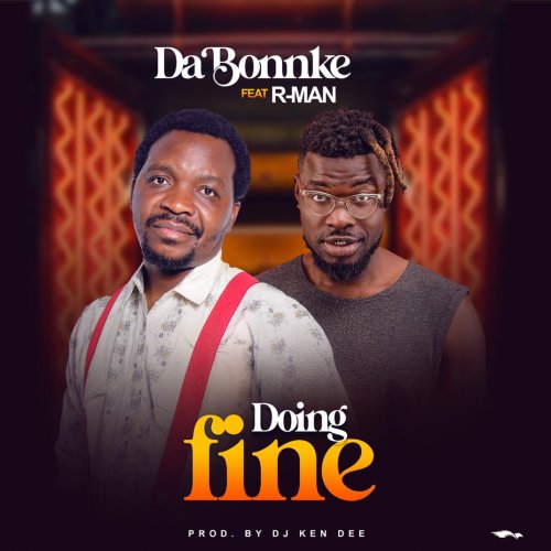 Doing Fine (Ft R Man)