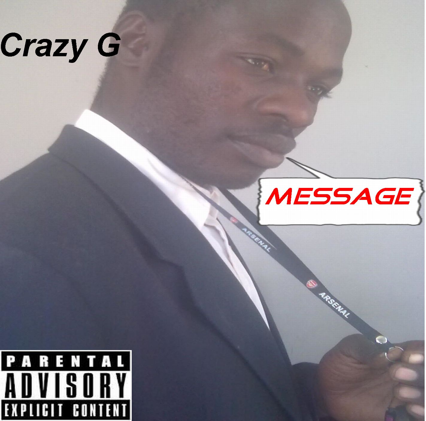 Message by Crazy G | Album