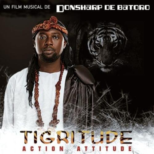 Tigritude by Donsharp De Batoro | Album