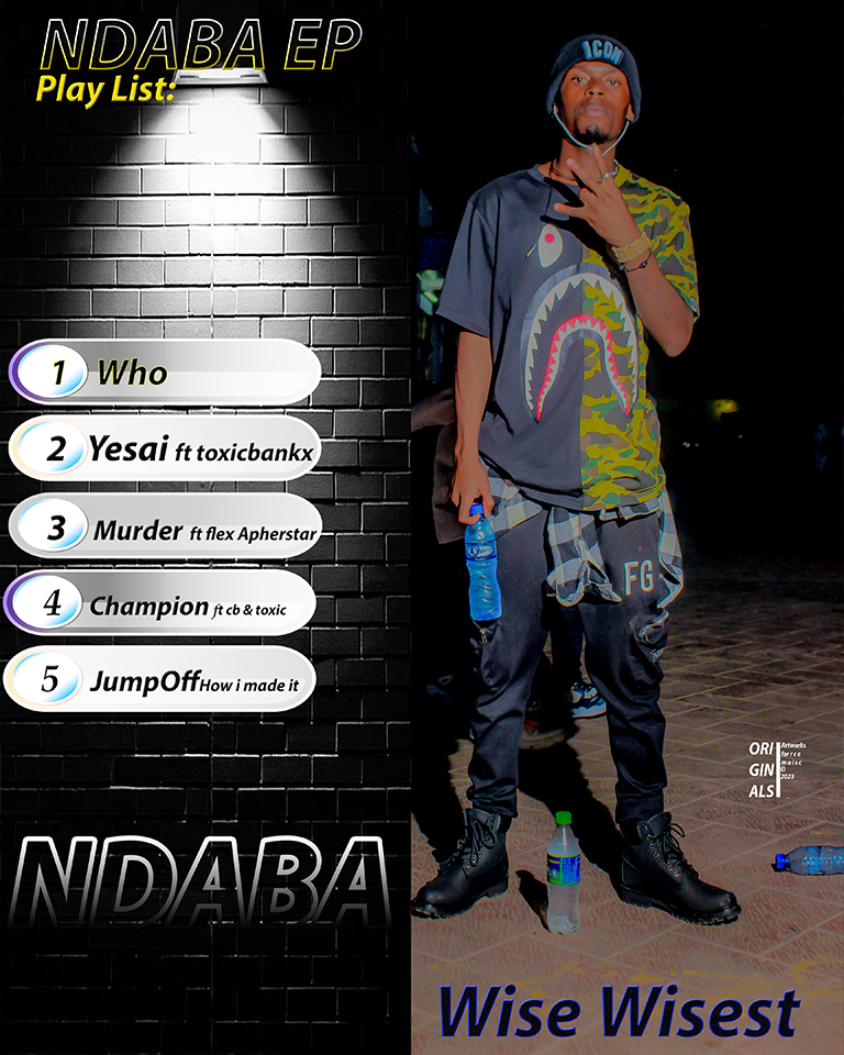 Ndaba Ep by Wise Wisest | Album