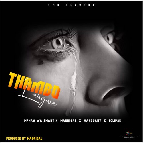 thambo lagwa (Ft madrigal, mahogany, eclipse)