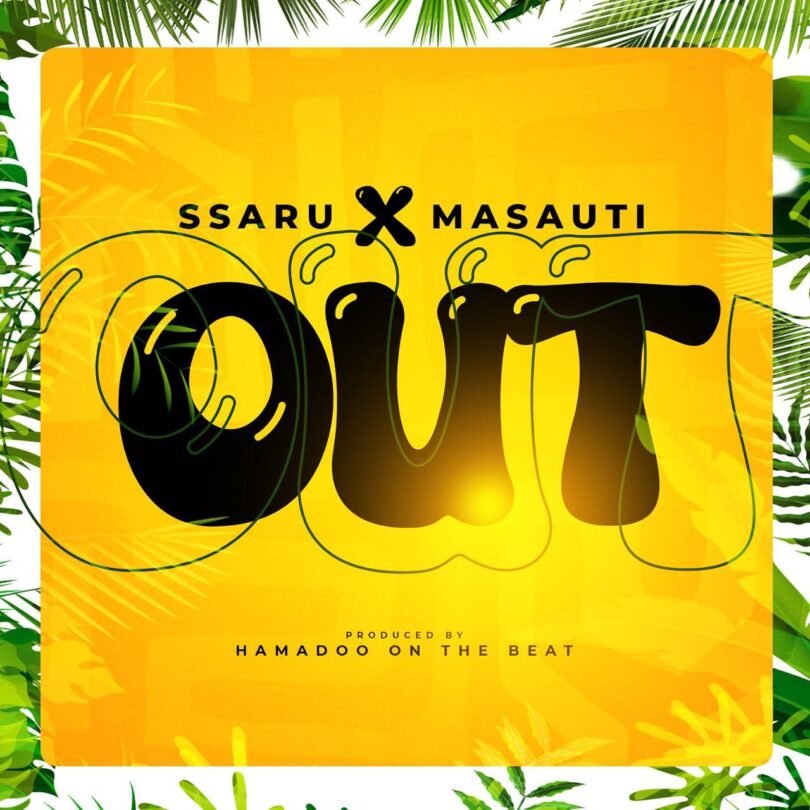 Out (Ft Masauti)