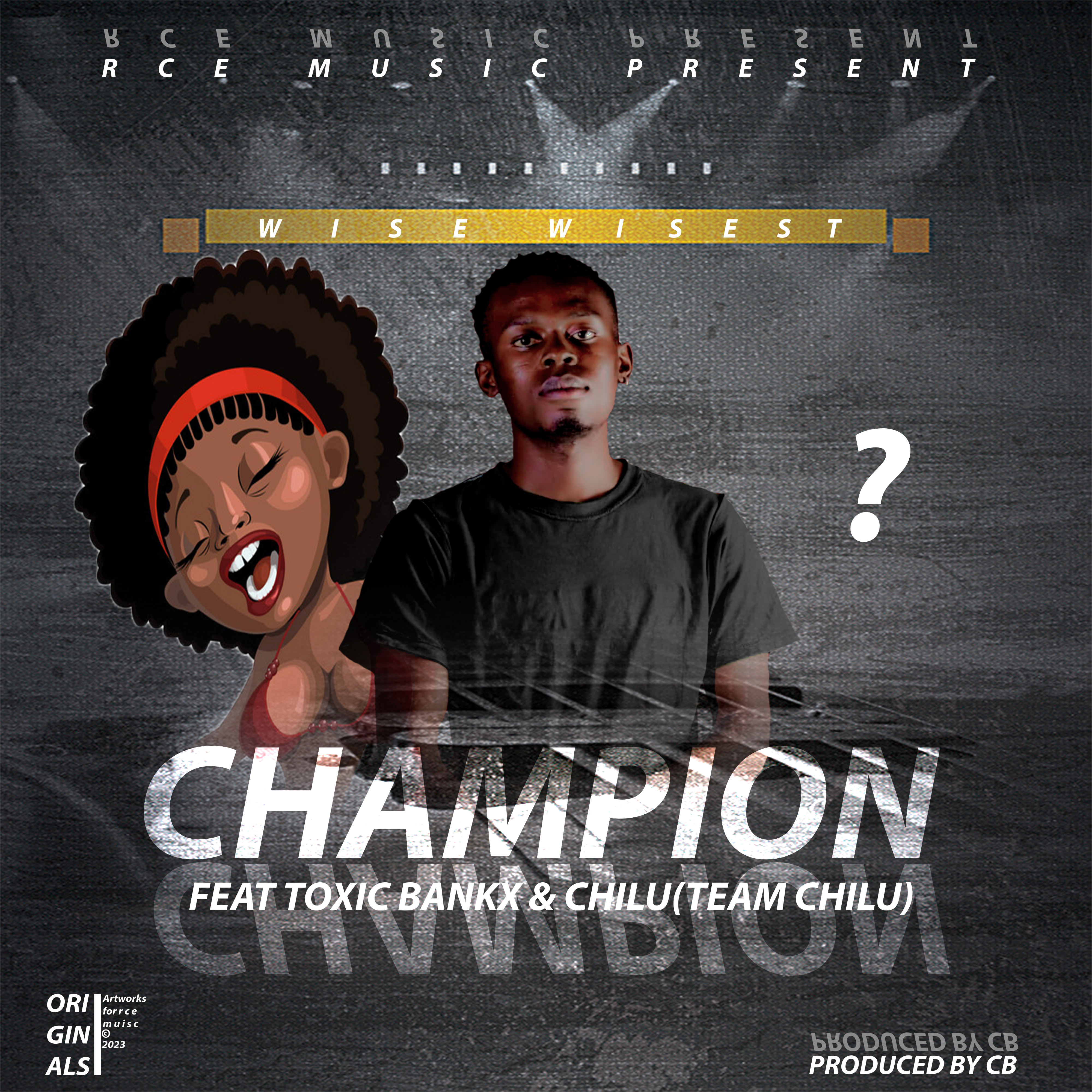 Champion (Ft Toxicbankx, Chilu Team Chilu)