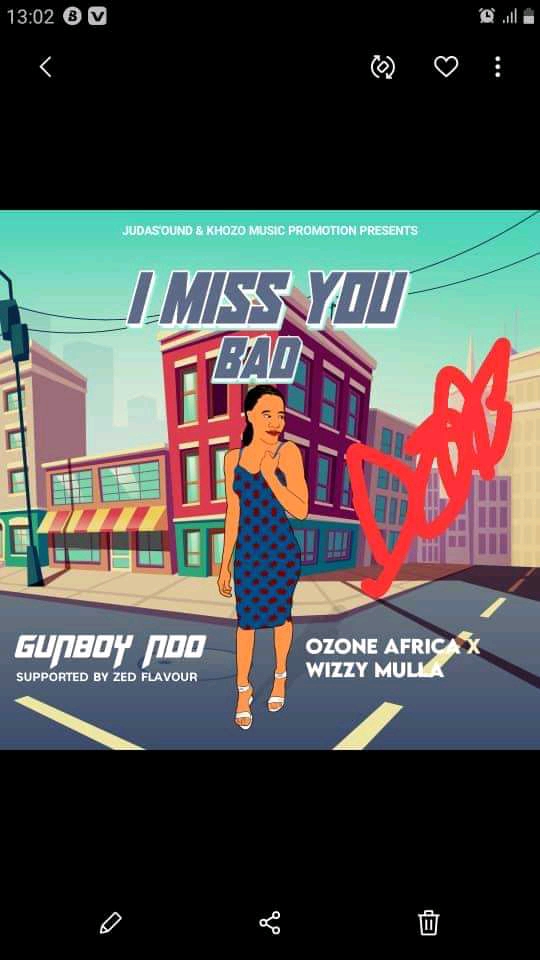 Miss you bad-Ozone Africa - Wizzy mulla