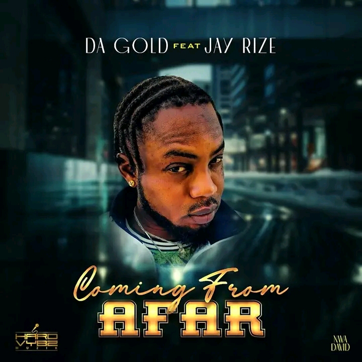 Coming From Afar (Ft Jay Rize)