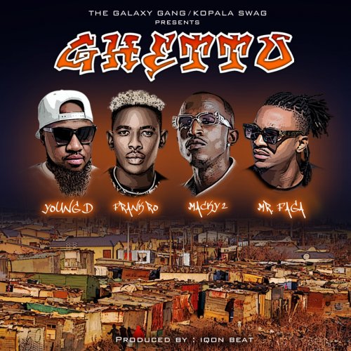 Ku Ghetto (Ft Macky 2, Frank Ro & Young Dee)