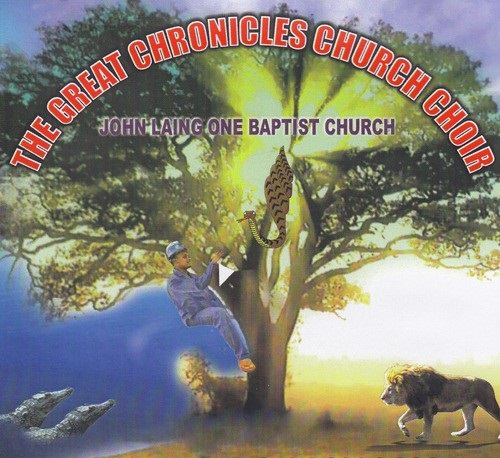 The Great Chronicles Church Choir John Laing