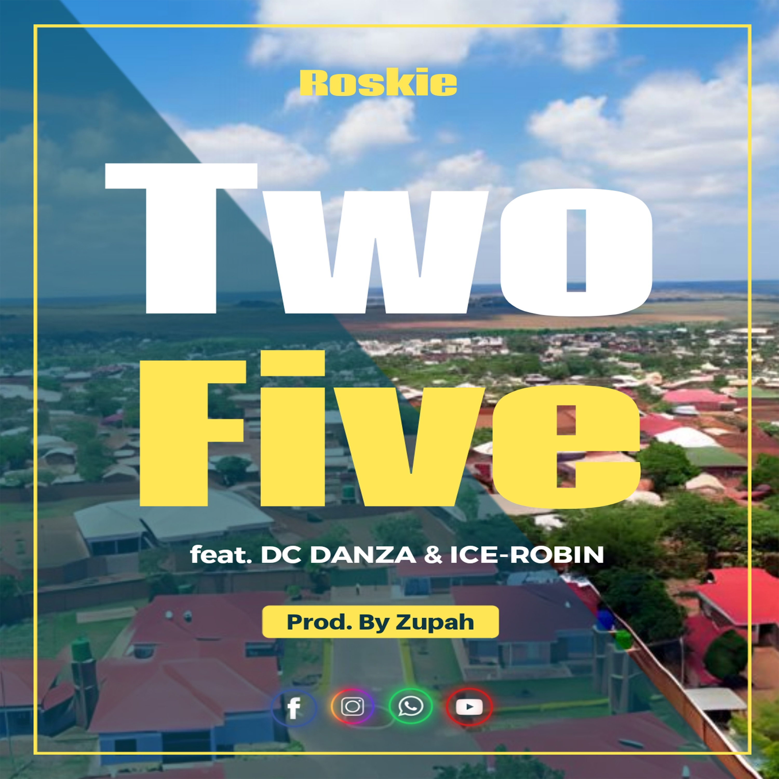 Two Five (Ft Ice-Robin, Dc Danza)